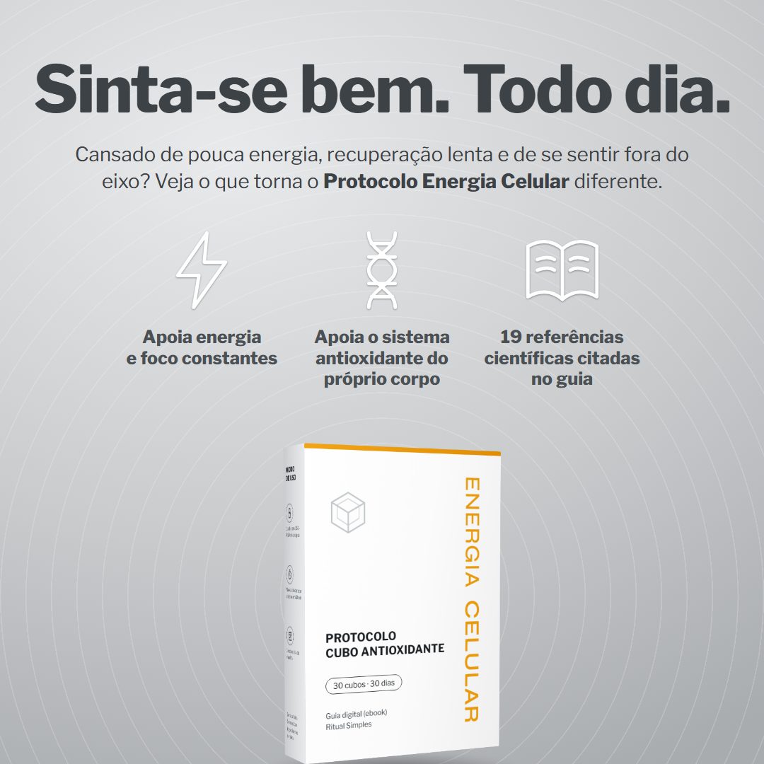 Sinta-se bem. Todo dia: apoia energia e foco, apoia o sistema antioxidante do próprio corpo, 19 referências científicas citadas no guia